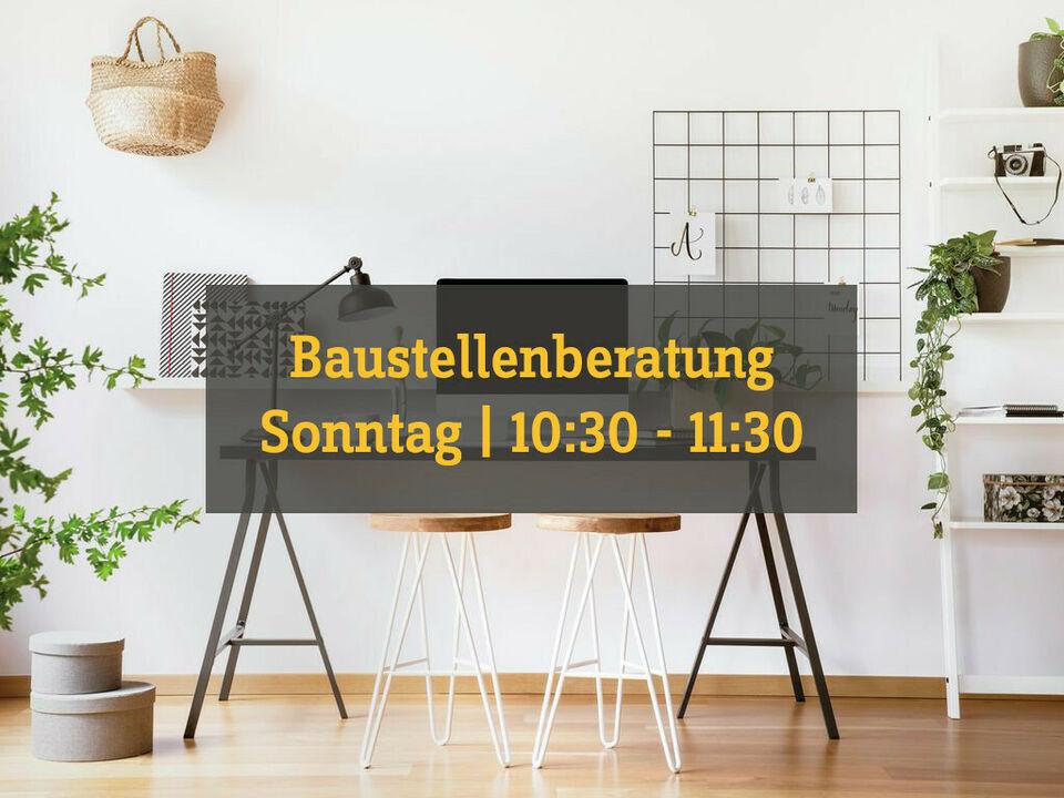 Baustellenberatung So. 10.30 - 11.30 Uhr Baden-Württemberg