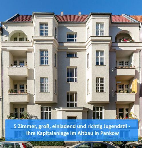 Nur 3,48 % Provision - Vermietete 5 Zimmer-Altbauwohnung mit 2 Balkonen und 1,9% Rendite Zepernicker Straße