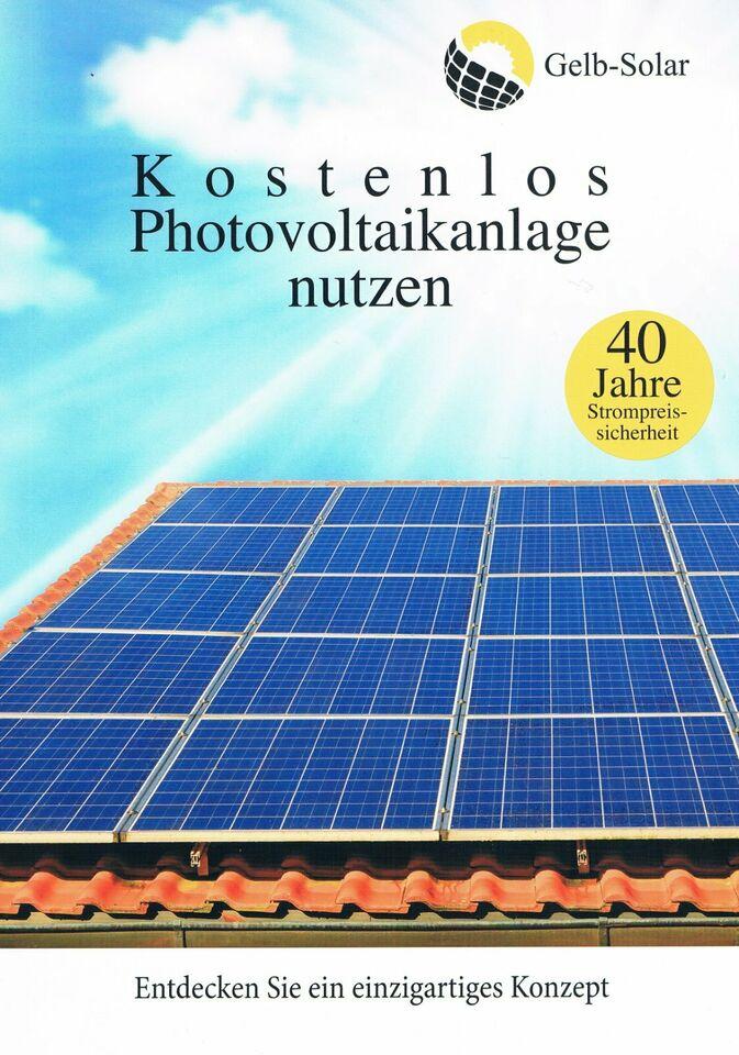 Photovoltaikanlage: Kauf, Miete, Pacht!!! Kapitalanlage!!! Hüttenberg