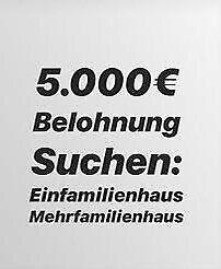 Suche Haus Oder Mehrfamilienhaus ab 5000€ Provision Nordrhein-Westfalen