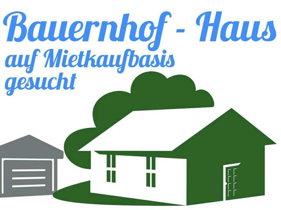 Gesucht ❗ Bauernhof / Haus auf Mietkaufbasis ❗ Mietkauf Hafen Nürnberg