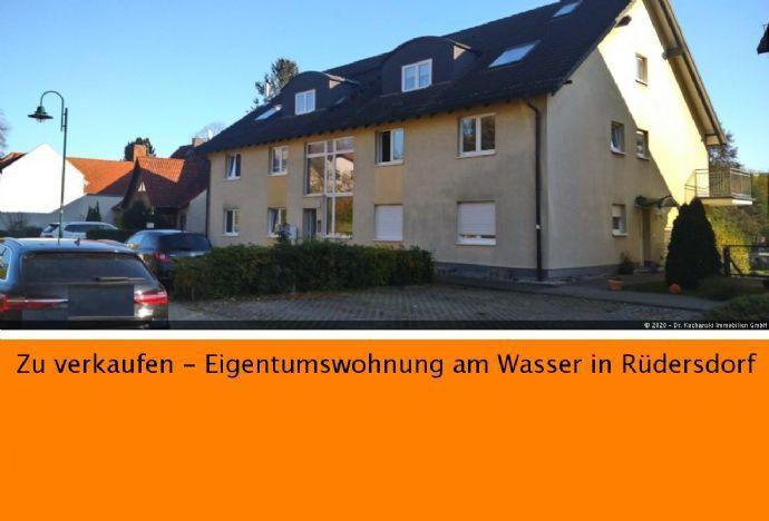 Zu verkaufen - Eigentumswohnung am Wasser in Rüdersdorf bei Berlin Rüdersdorf bei Berlin