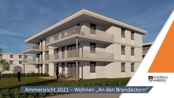 Ammersricht 2021 - Wohnen "An den Brandäckern" Amberg-Sulzbach
