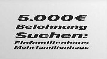 Suche Haus Oder Mehrfamilienhaus ab 5000€ Provision