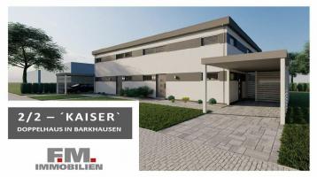 Für Kapitalanleger: "Kaiser"-Doppelhaus [2x142m²] - inkl. Grundstück in PoW-Barkhausen - KfW 55
