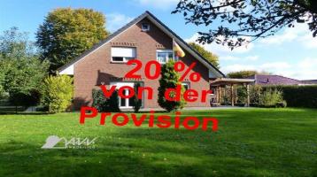 20 % von der Provision!*gepflegtes Einfamilienhaus* mit großem Carport und Garage
